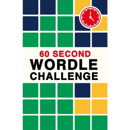 60 Second Wordle Challenge: Over 500 puzzles to do anywhere, anytime