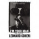 I'm Your Man: The Life of Leonard Cohen