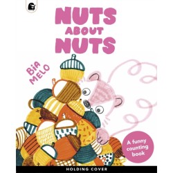 Nuts About Nuts: A funny counting adventure