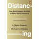 Distancing: How Great Leaders Reframe to Make Better Decisions