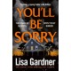 You'll Be Sorry
