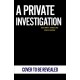 A Private Investigation
