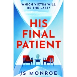 His Final Patient: the chilling psychological thriller full of twists that will grip you from start to finish in 2026