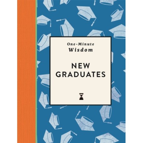 One-Minute Wisdom: Happy Graduation