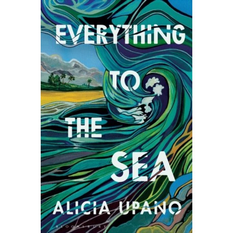 Everything to the Sea: Lose yourself in this year's most beautiful love story