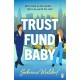 Trust Fund Baby