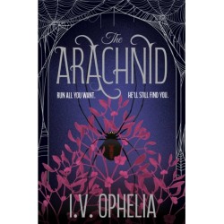 The Arachnid: the highly anticipated sequel to the Poisoner series
