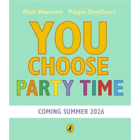 You Choose Party Time
