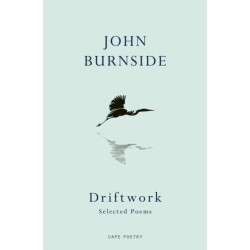 Driftwork: Selected Poems