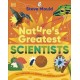 Nature’s Greatest Scientists