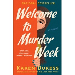 Welcome to Murder Week: A Novel