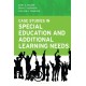 Case Studies in Special Education and Additional Learning Needs