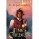 Time's Children: BOOK I OF THE ISLEVALE CYCLE