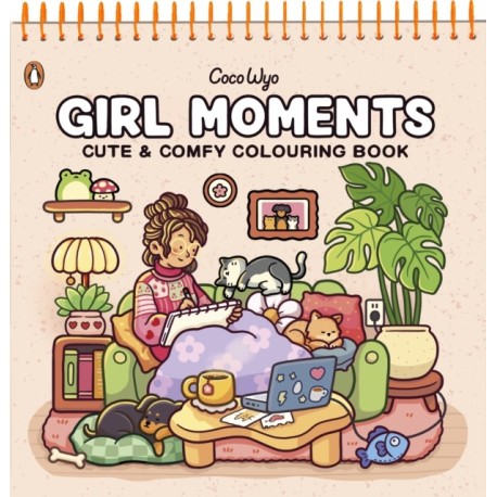Girl Moments: Spiralbound Edition