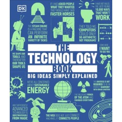 The Technology Book: Big Ideas Simply Explained