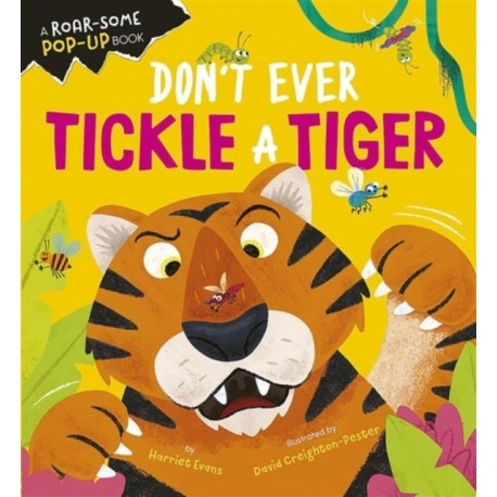 Don't Ever Tickle a Tiger