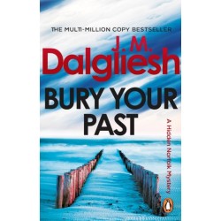Bury Your Past