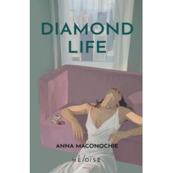 Diamond Life: Short Stories