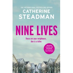 Nine Lives: an addictive and twisty psychological thriller from the author of Look in the Mirror