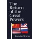 The Return of the Great Powers