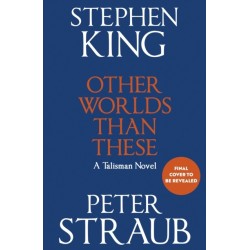 Other Worlds Than These: A Talisman Novel