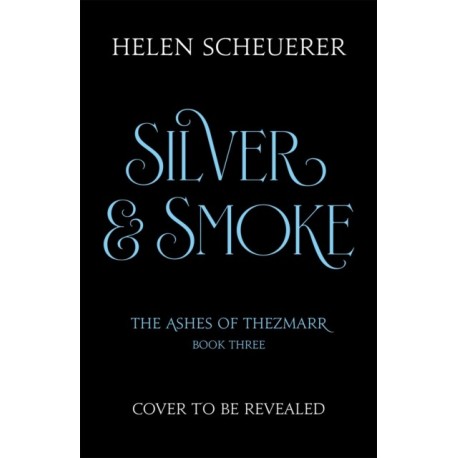 Silver & Smoke
