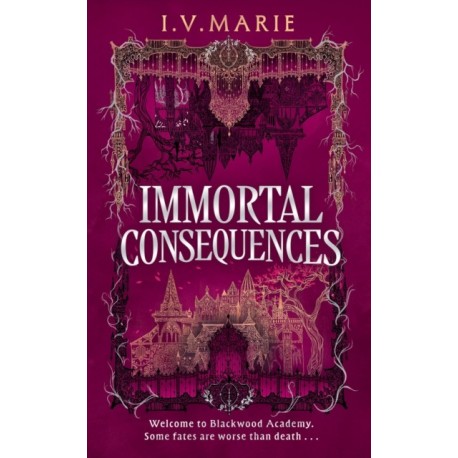 Immortal Consequences