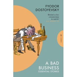 A Bad Business: Essential Stories