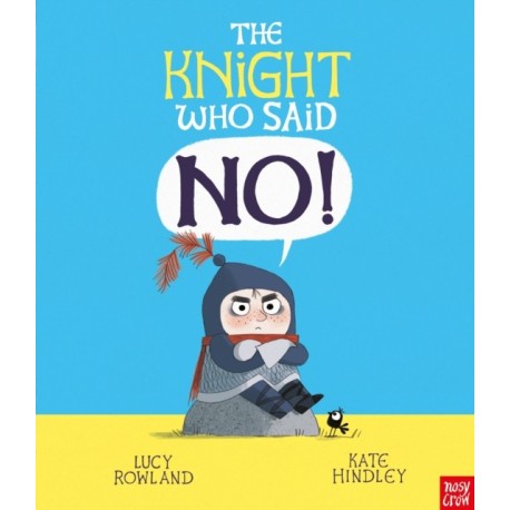The Knight Who Said "No!"