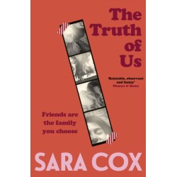 The Truth of Us: The unforgettable new novel from the beloved radio broadcaster and bestselling author