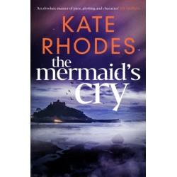 The Mermaid's Cry: The RIVETING NEW instalment in the Isles of Scilly Mysteries series…