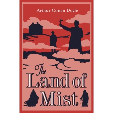 The Land of Mist: Fully annotated with extra material