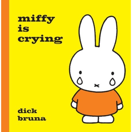Miffy is Crying