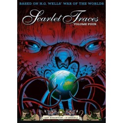 The Complete Scarlet Traces, Volume Four