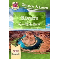 KS2 Geography Discover & Learn: Rivers Study Book
