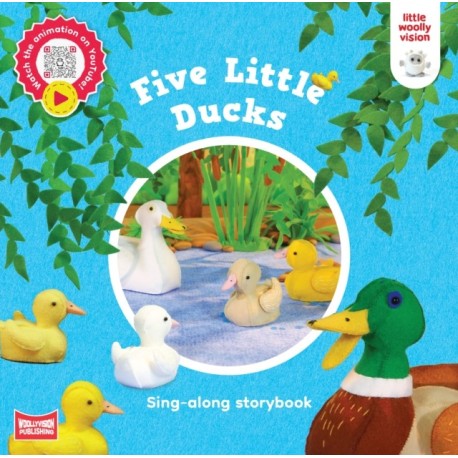 Five Little Ducks: Sing-along storybook