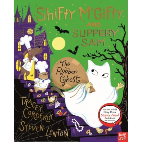 Shifty McGifty and Slippery Sam: The Robber Ghost