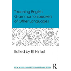 Teaching English Grammar to Speakers of Other Languages