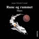 Rune og rummet -2: Mars
