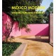 Mexico Modern: Architecture and Interiors