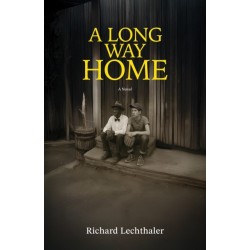 A Long Way Home: A Novel