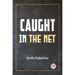 Caught in the Net