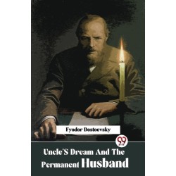 Uncle's Dream and the Permanent Husband