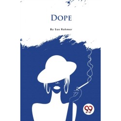 Dope
