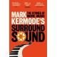 Mark Kermode's Surround Sound: The Stories of Movie Music