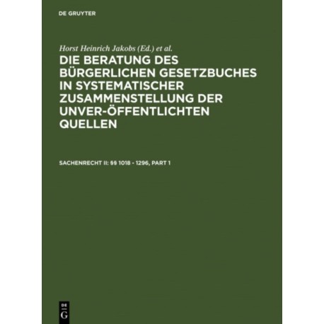 Sachenrecht II: §§ 1018 - 1296