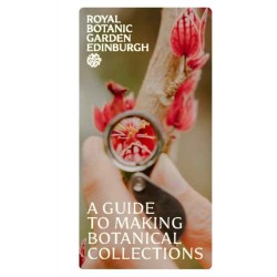 A Guide to Making Botanical Collections