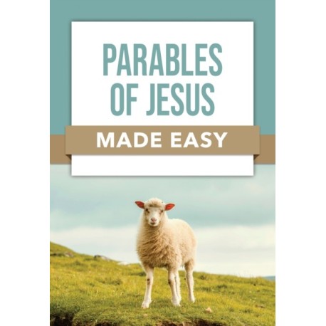 Parables of Jesus Made Easy