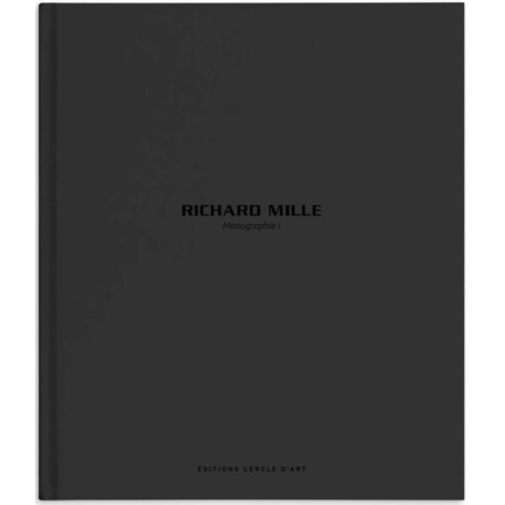 Richard Mille – Monograph I