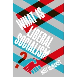 What Is Liberal Socialism?